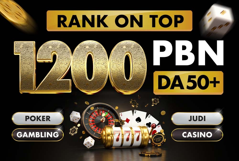 Powerful 1200 PBN DA50+ CASINO, POKER, JUDI, GAMBLING...
