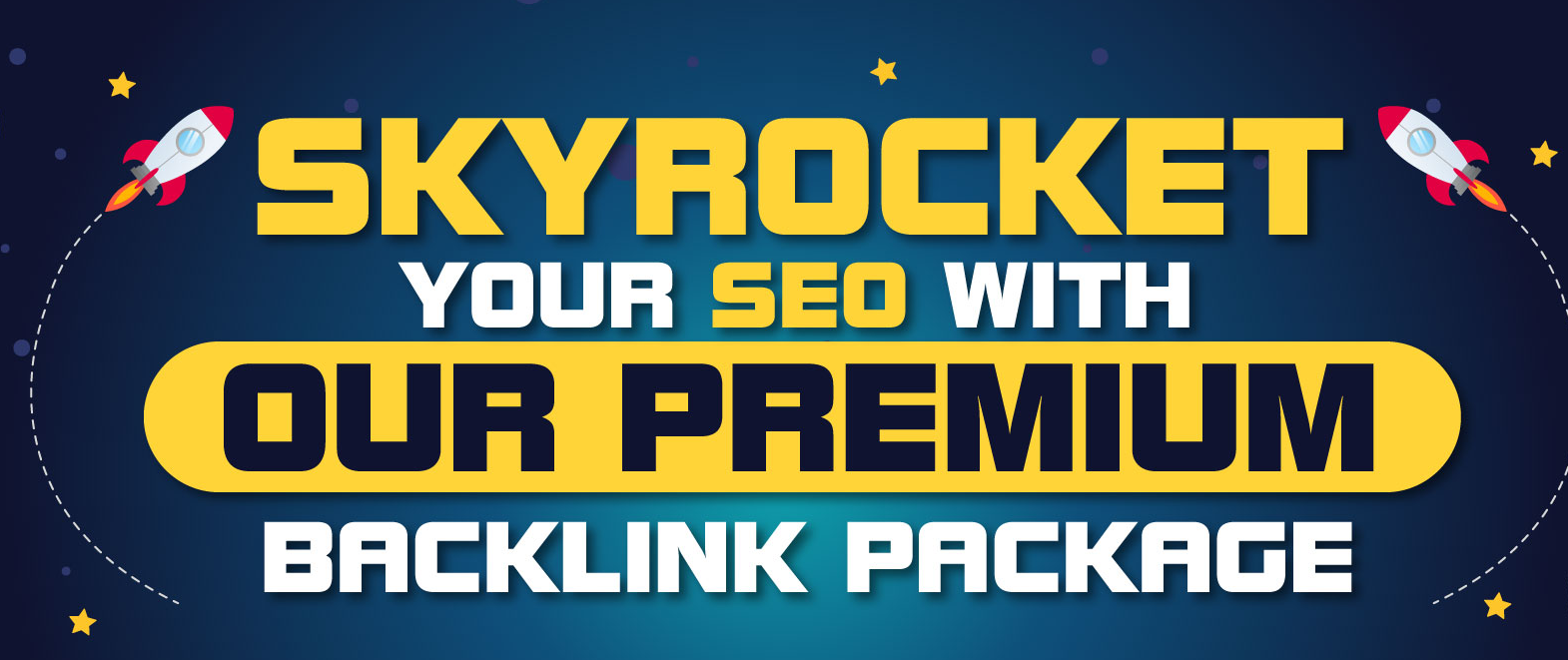 Sky Rocket Your Seo With Our Premium Backlinks Packag...