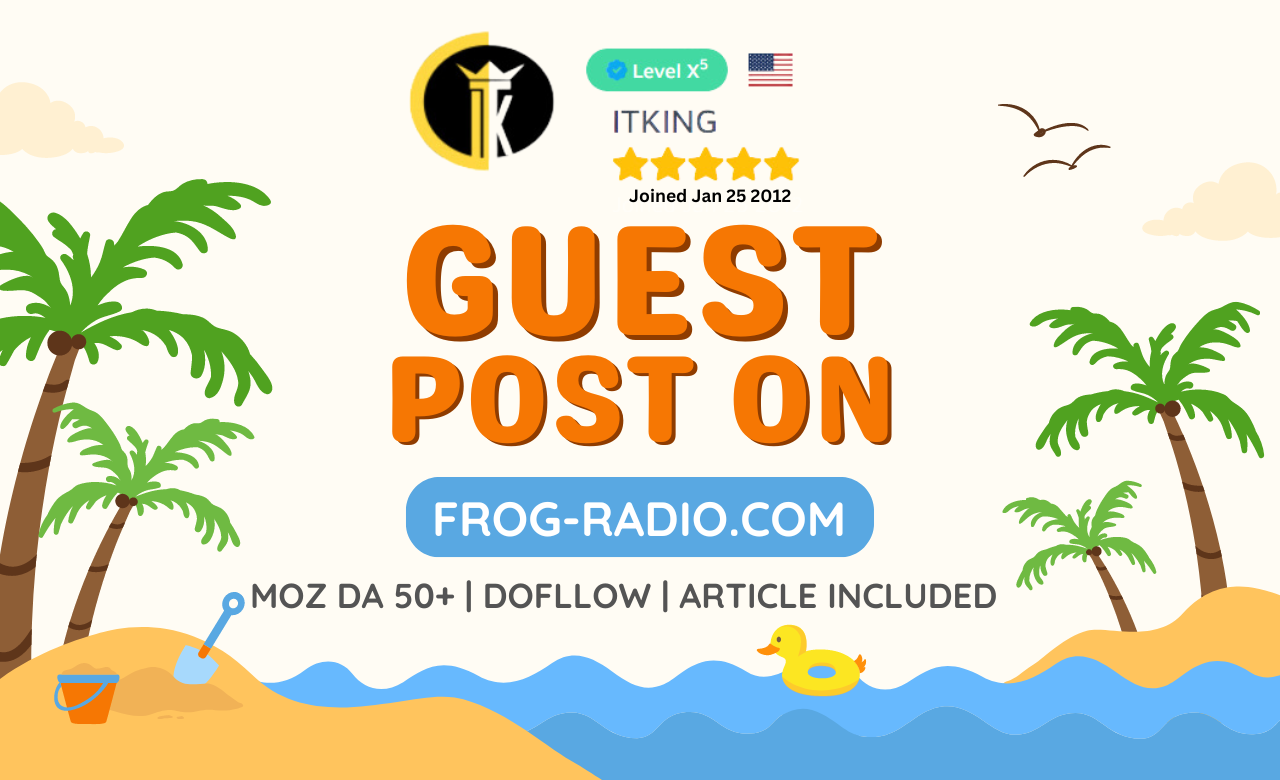Write and Publish guest post article on frog-radio. c...