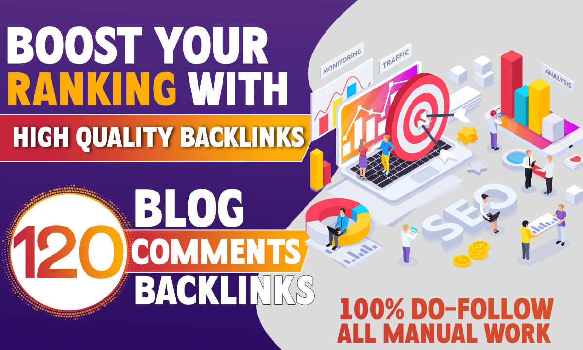 Create Unique 120 Dofollow Blog Comments backlinks On...