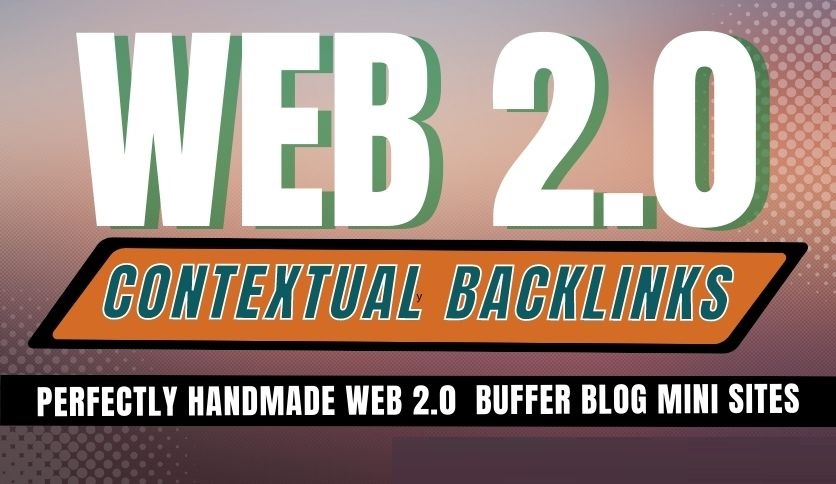400 Web 2.0 Contextual Dofollow Backlinks