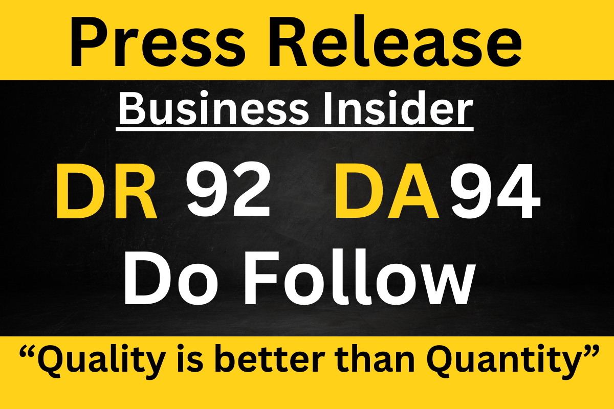 Press Release on BusinessInsider DR 92 DA 94 Business...