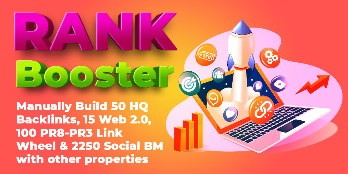 RANK BOOSTER Manually Build 50 HQ Backlinks, 15 Web ...