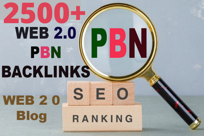 2500+ Premium Powerful Web 2.0 PBN Backlinks DA 50+ P...