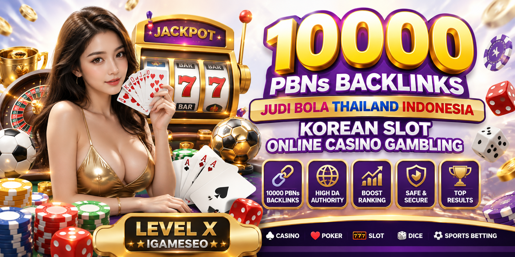 10,000 PBNs Backlinks Judi Bola Thailand Indonesia Ko...