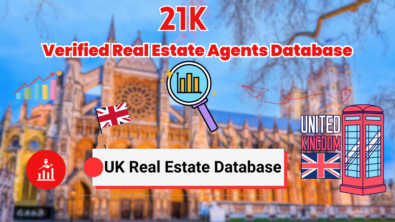 Give you 21K UK Real Estate Agent email list for your...