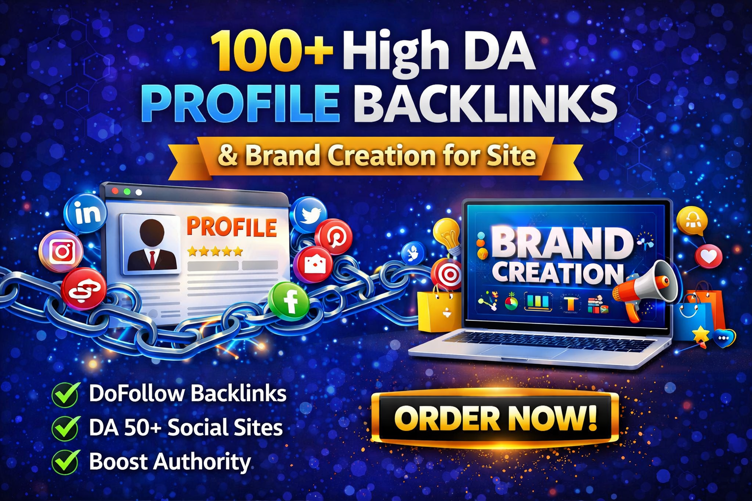 100+ High DA Profile Backlinks, Brand Creation for S...