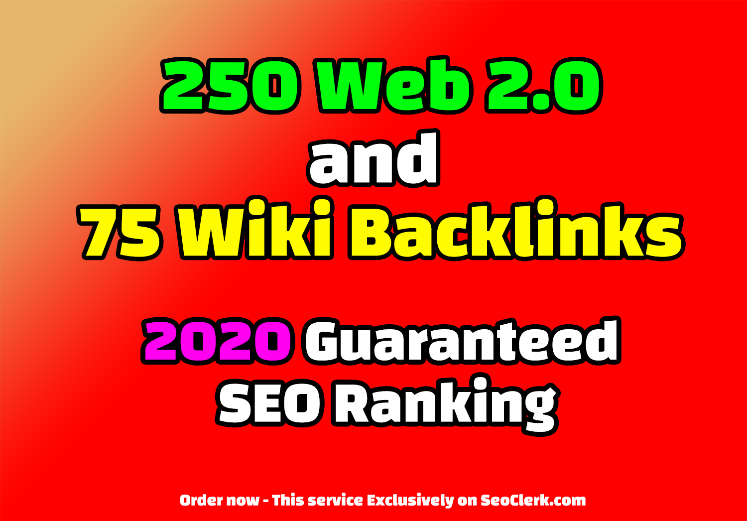 250 Web 2.0 and 75 Wiki Backlinks - 2020 Guaranteed S...
