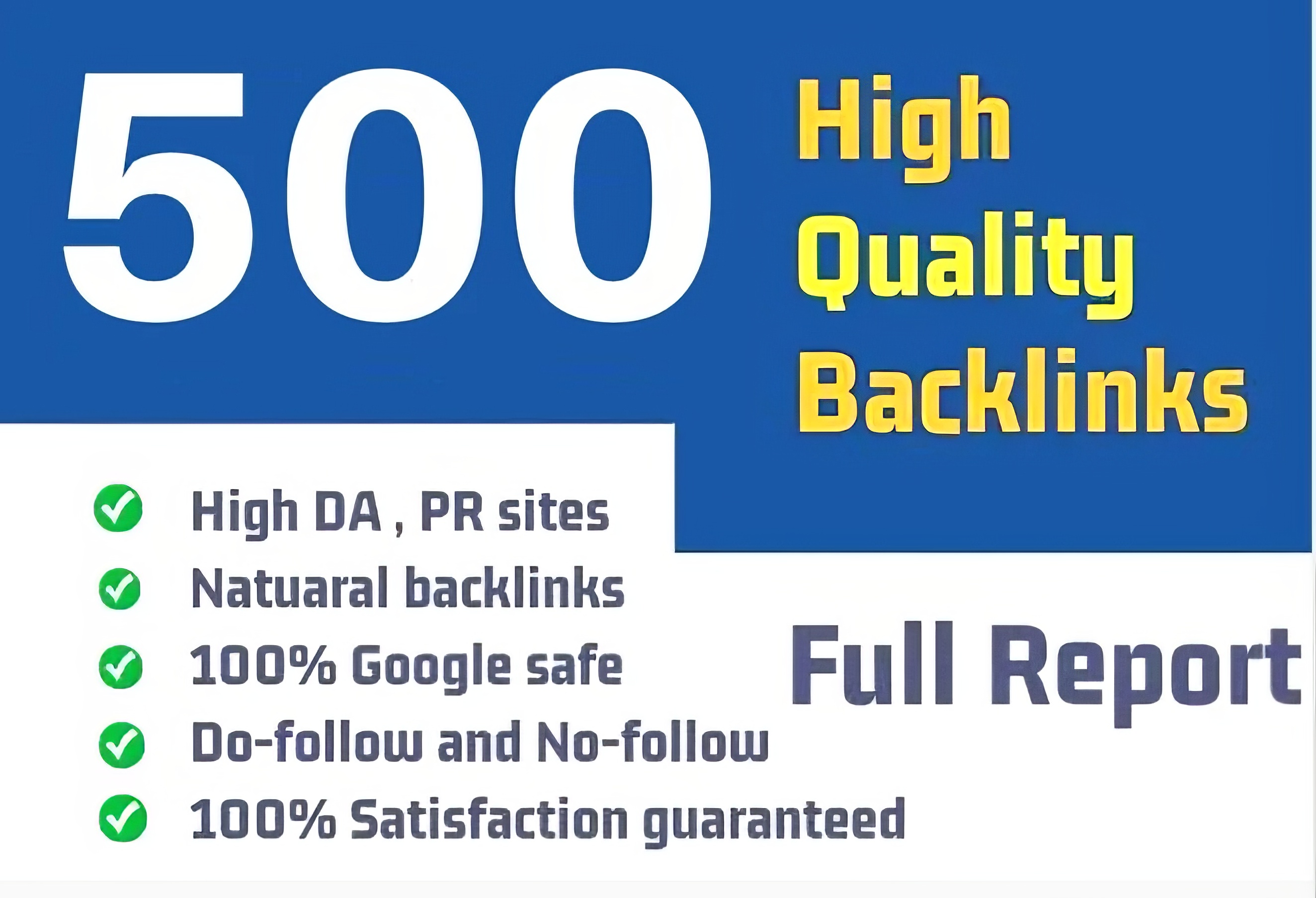 Google Safe 500+ High Quality Dofollow Nofollow Backl...