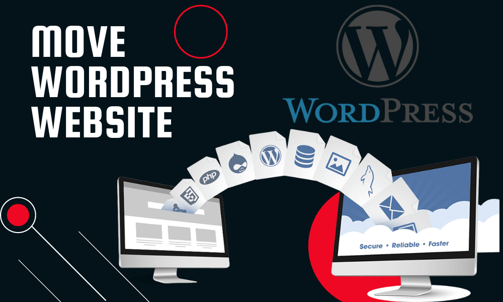 MOVE WORDPRESS WEBSITE IN NEW HOST