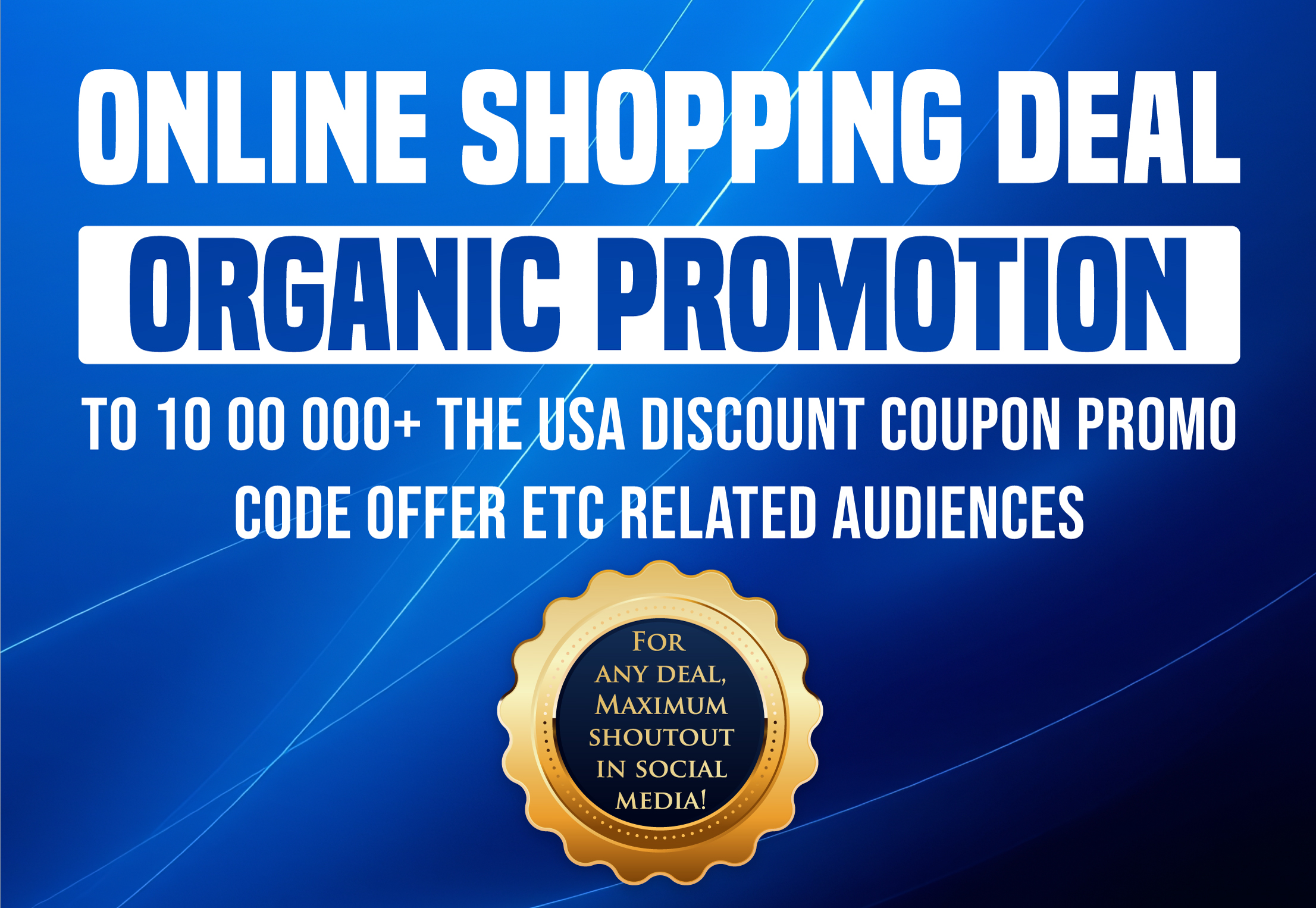 Online Shopping Deal Organic Promotion to 10 00 000 T...