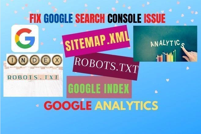 Fix Robots. txt, Sitemap, Schema, Google Analytics...