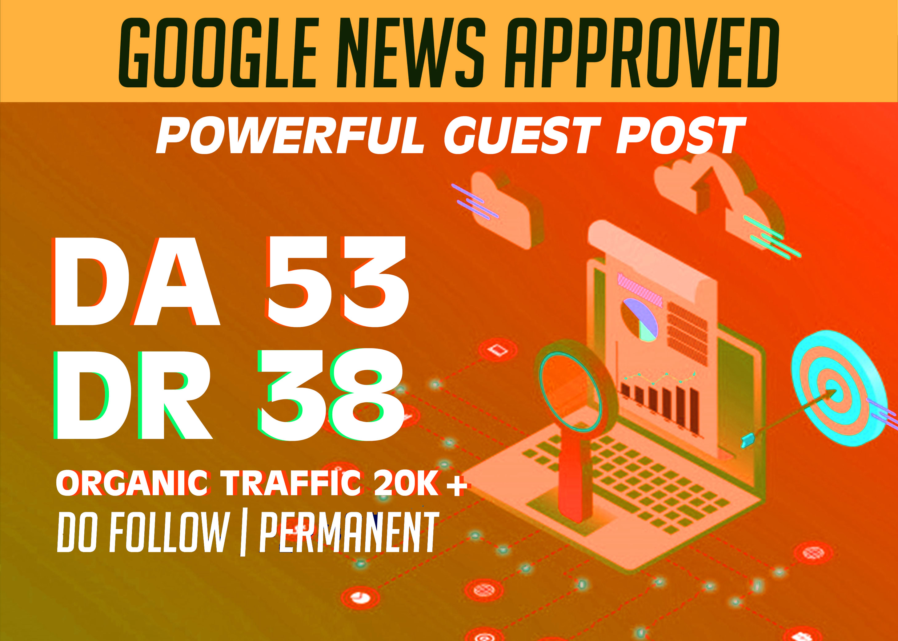 I will do guest post on google news approved da 53 an...