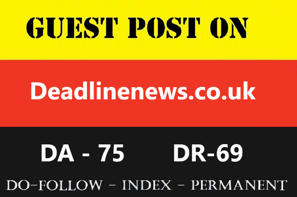 Guest Post on Deadlinenews co uk. Deadlinenews. co. u...