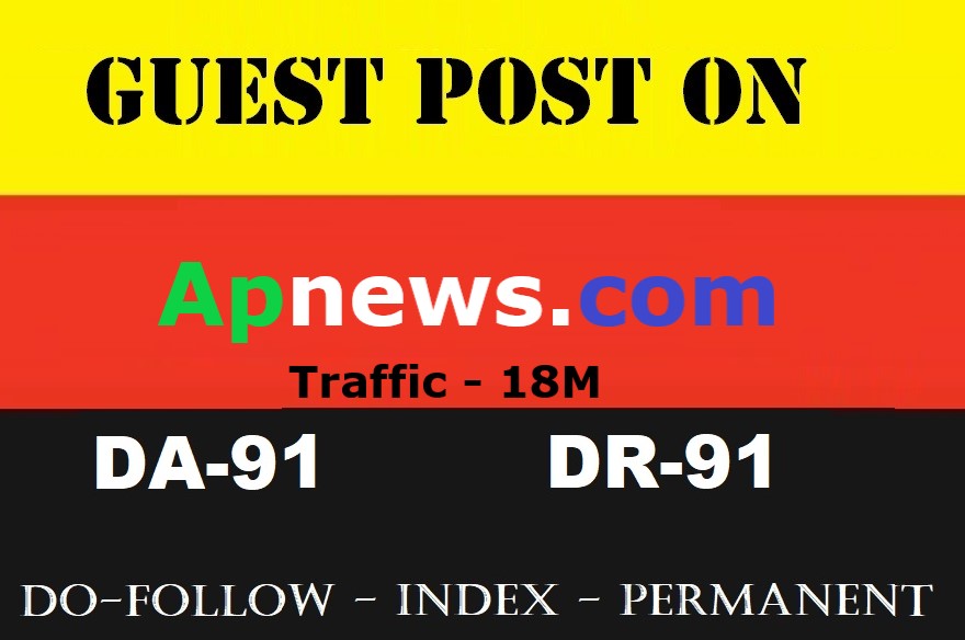 Guest post/Press Release on Apnews, apnews. com DA 9...