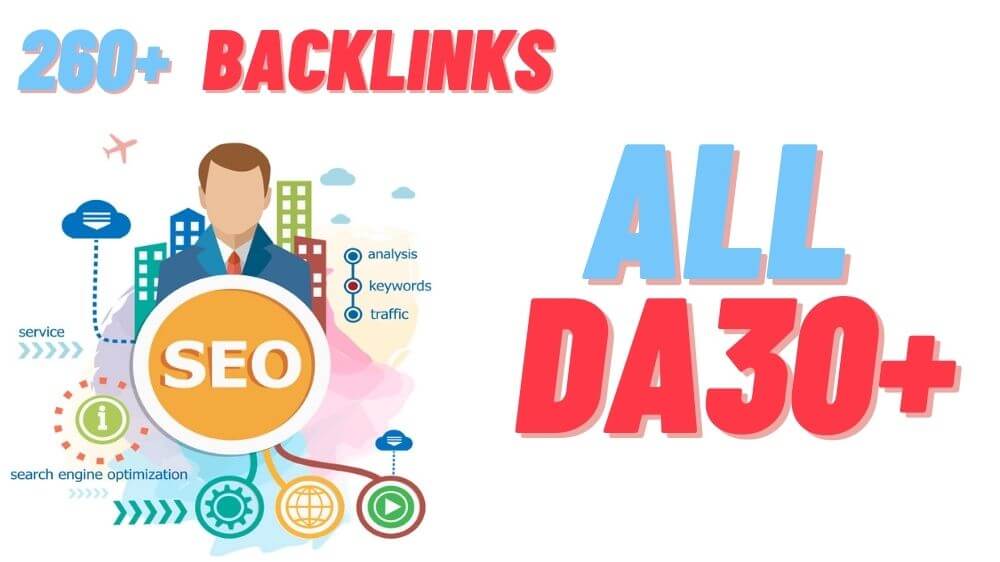 All DA30+ Backlinks - 260+ Manual PR5 to PR9 backlink...