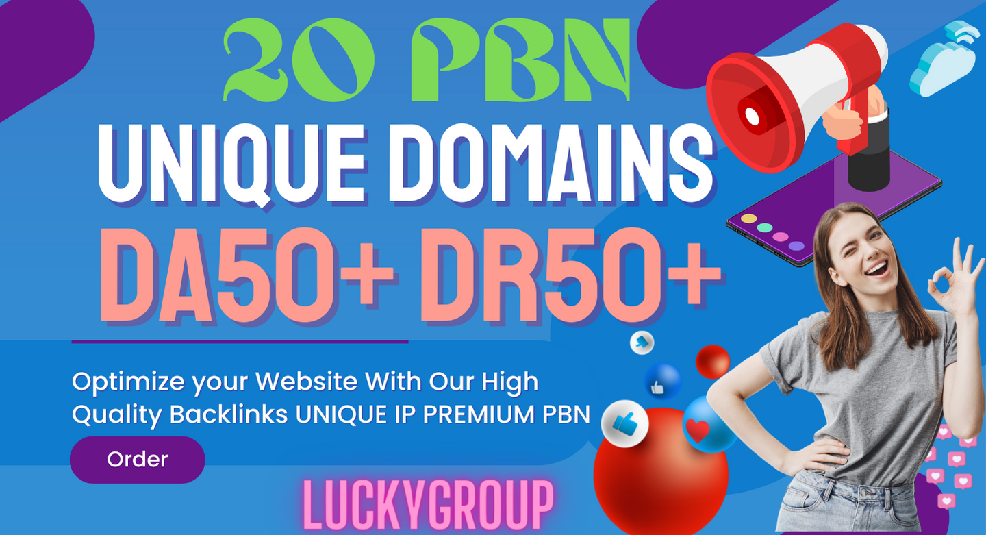 I Will do 20 Unique Domains Unique IP PBN DA 50+ Prem...