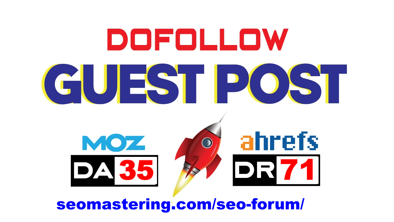 DA35 DR71, 60K Visitor Month. Dofollow Guest Post on...