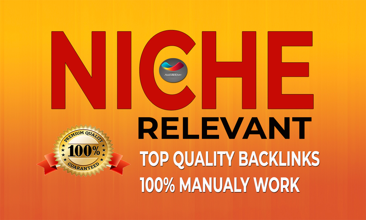 Create 12 High-Quality, Niche-Relevant Manual Backli...