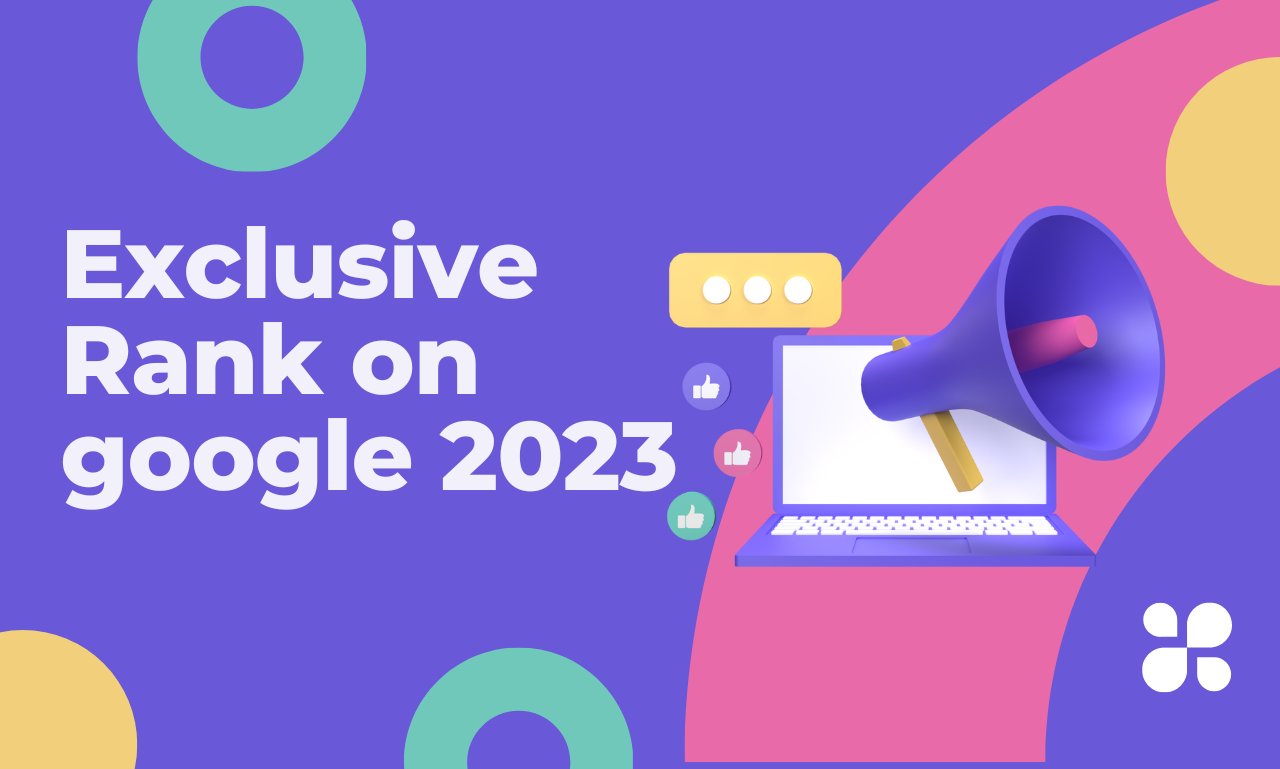 Exclusive SEO Rank on google 2023