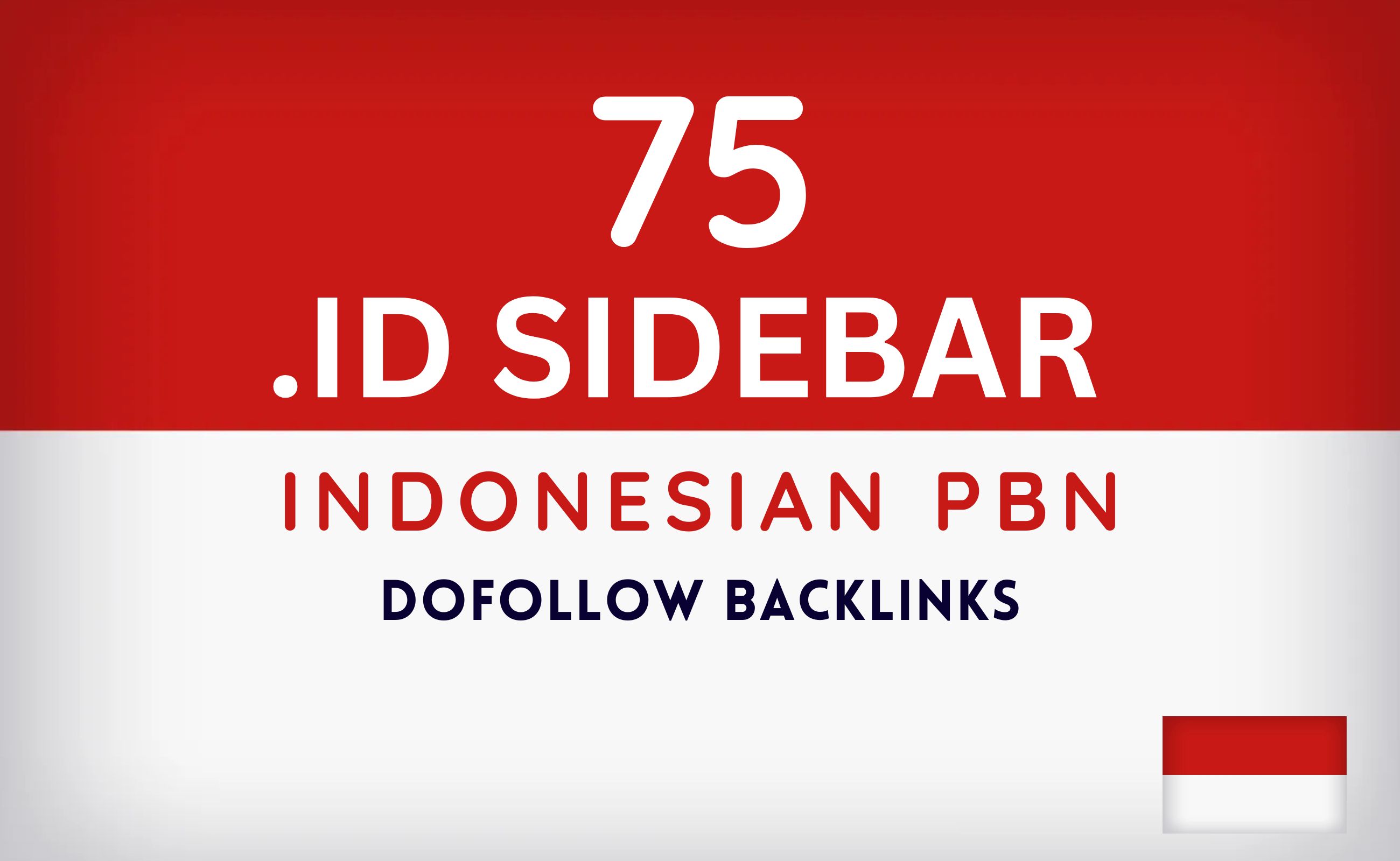 Get Powerful 75 Indonesia. ID PBN Sidebar Homepage Ba...
