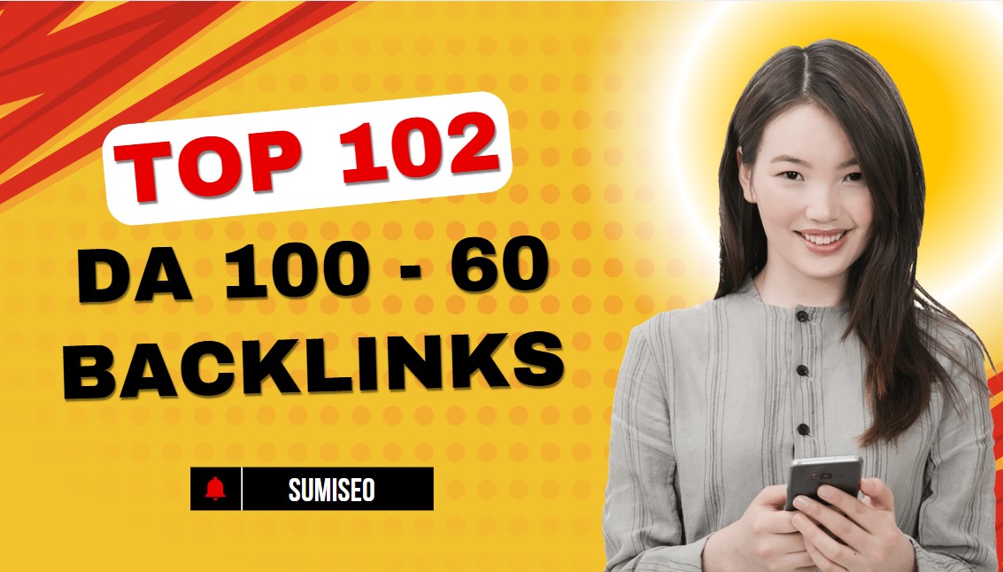 102 Sites with DA 60 to 100 for SEO Growth