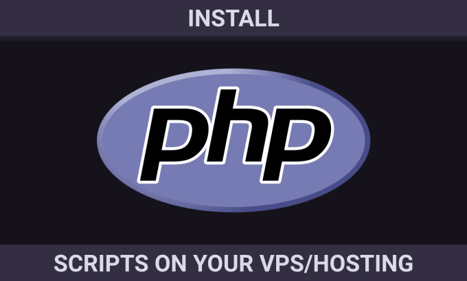 Help you to install and configure any php script or u...