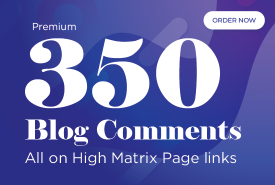 Do 350 dofollow blog comment manual backlinks with hi...