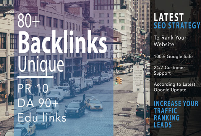 Create 80+ Unique Backlinks High PR - DA 90+ and Edu ...