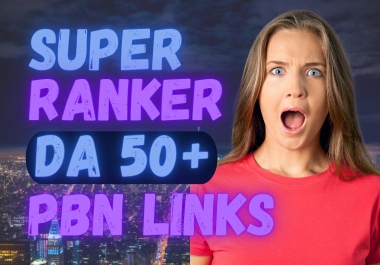Skyrocket Your Ranking - Get 100 DA 50+ PBN Links
