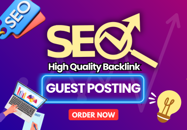 High-Quality SEO Backlinks & DA Guest Posts for T...