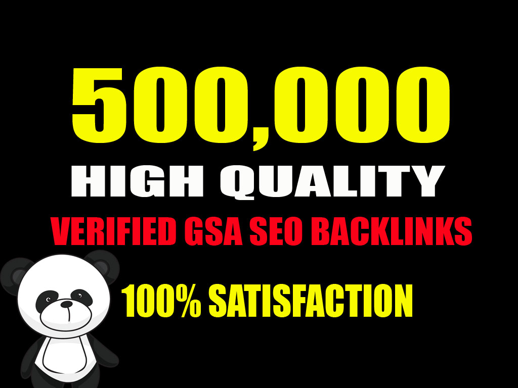 500,000 GSA SER SEO Backlinks For Increase Link Juice...
