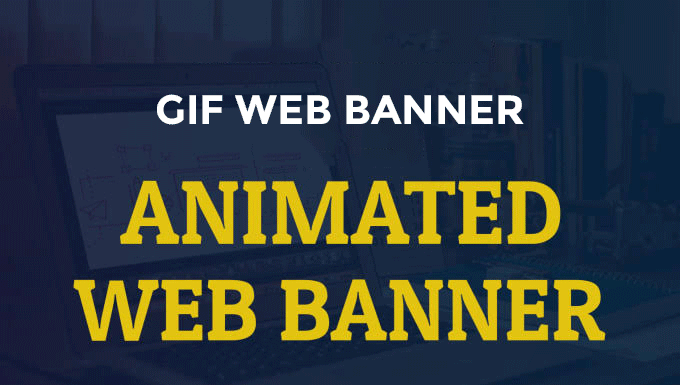 Create Attractive Animated gif Banner, banner ads, ...