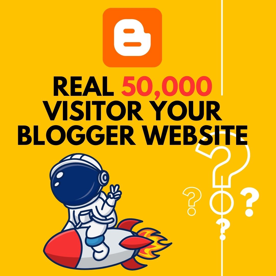 50,000 High Quality Page Ranking Blogger Traffic Genu...