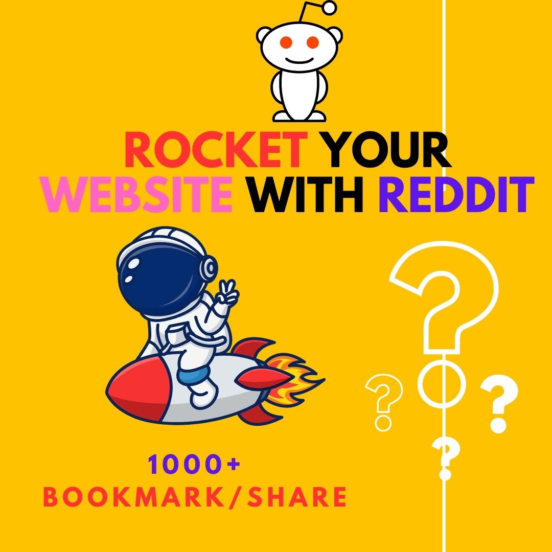 I Will Give 1000+ Reddit High DA Bookmarks Rocket You...