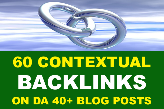 60 Contextual Backlinks On High DA 40+ Domains Web 2....