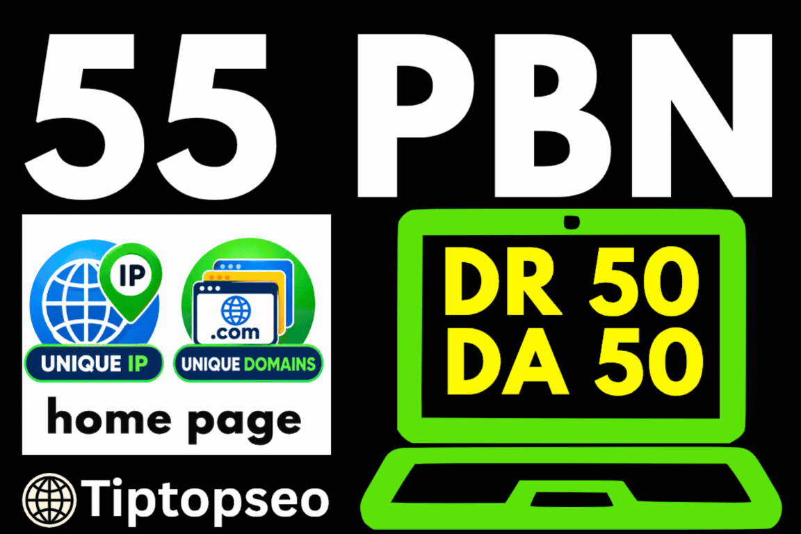 Get 55 Powerful PBN Backlinks from DR50+ DA50+ Unique Domains & IPs