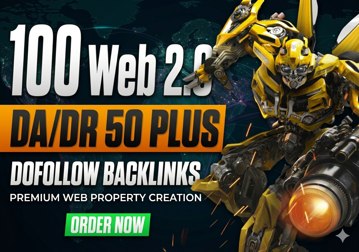 I Will Build 100 High Authority Web 2.0 Backlinks for...