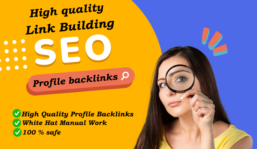50 High DA Profile Backlinks Manually.