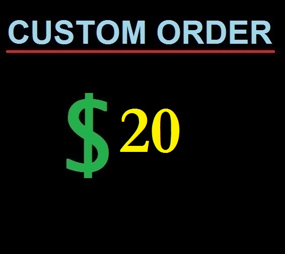 Custom order for my buyer do not buy if you not talke...