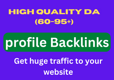 70 profile backlinks high quality DA, PA, help to r...