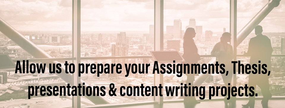 Allow us to prepare your Assignments, Thesis, Disser...
