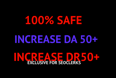 Increase Your Domain Ratings DR50+ and Domain Authori...