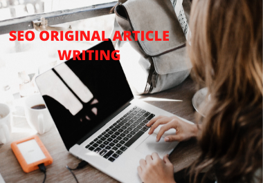 I Will Write an engaging 1000-word Original SEO Conte...