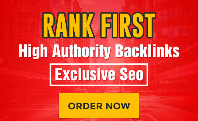 Rank You First In Google With High DA 95+ HQ Links Se...
