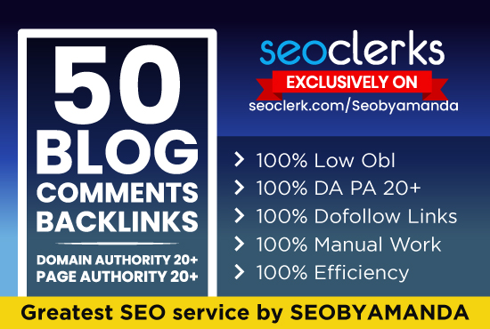 50 Blog Comments Backlinks DA 20 Plus