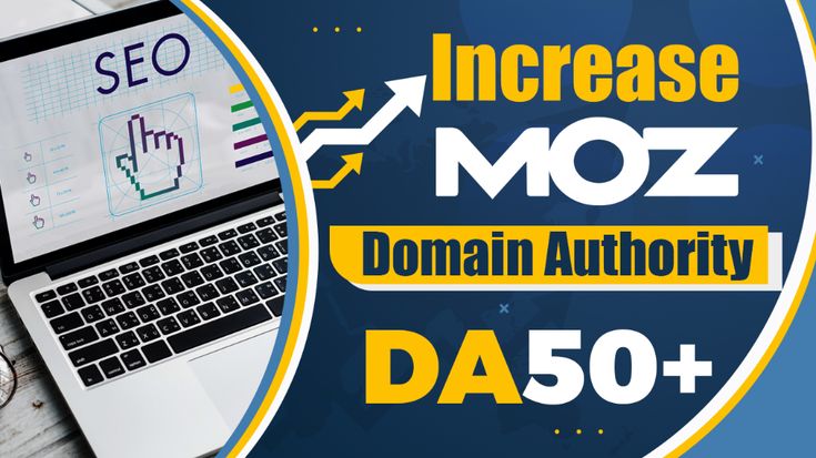 Boost your website MOZ DA 0 to 40+ with high quality ...