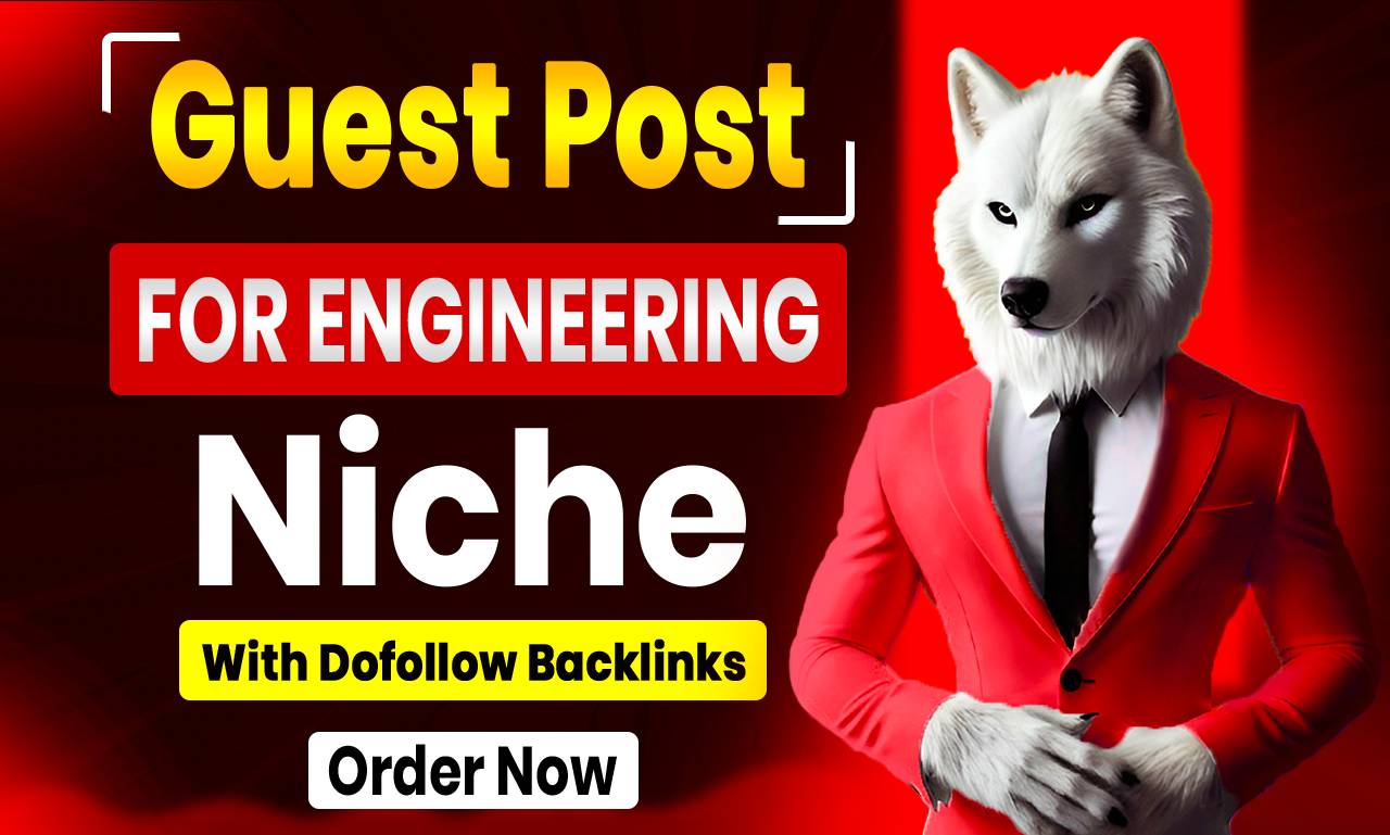 Guest post link insertion at engineering niche site w...