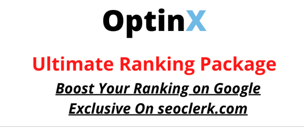 OptinX Presents - Ultimate Ranking Package - Get Top ...