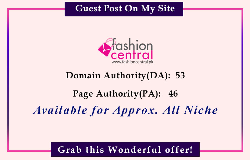 Guest Post on fashioncentral. pk DA 53